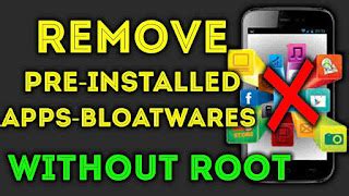 How to Remove them Without Root .